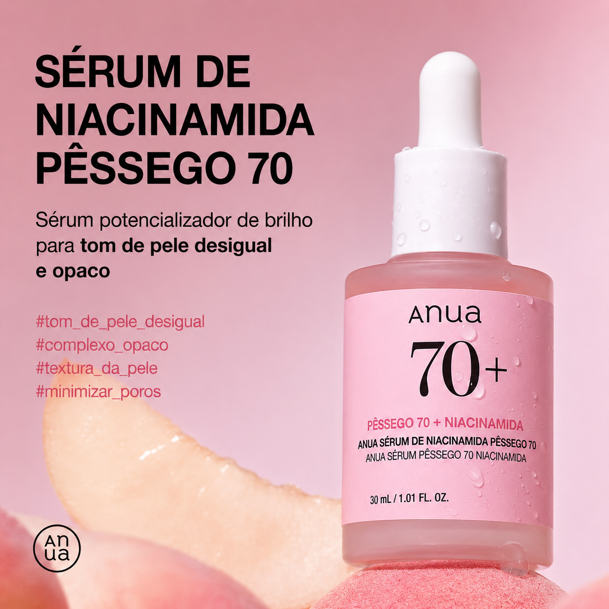 Sérum Niacinamida Anua Peach 70 | Extrato de Pêssego